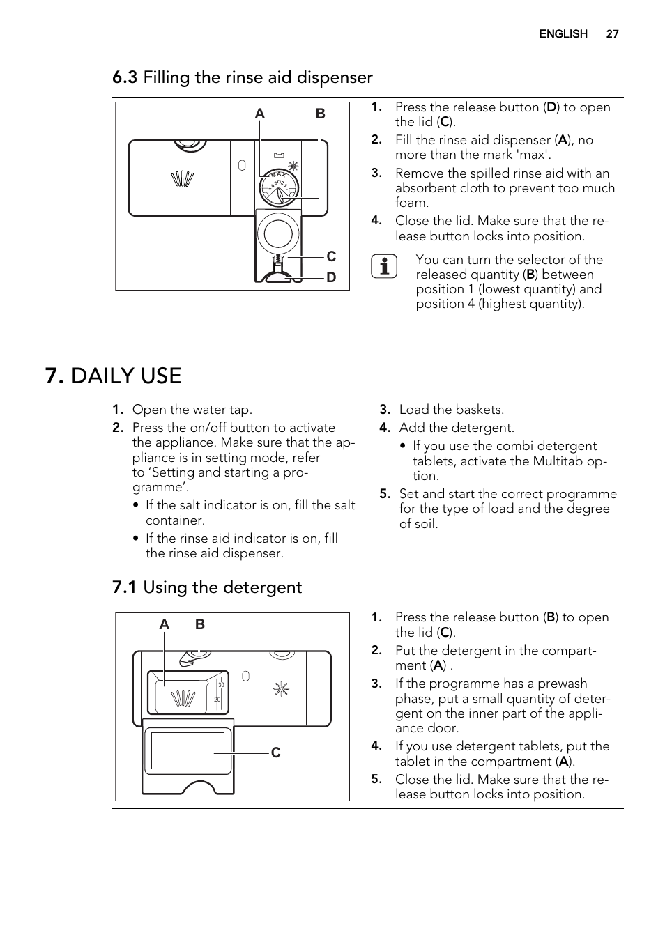 Daily use, 3 filling the rinse aid dispenser, 1 using the detergent | Ab d c, Ab c | AEG F68452IM0P User Manual | Page 27 / 68