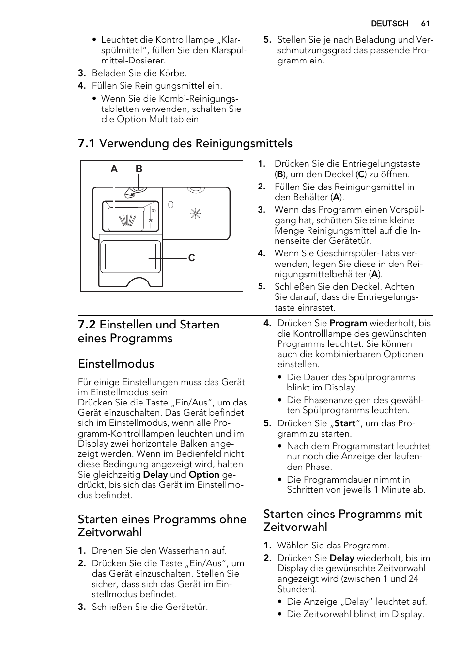 1 verwendung des reinigungsmittels, Starten eines programms ohne zeitvorwahl, Starten eines programms mit zeitvorwahl | AEG F68452IM0P User Manual | Page 61 / 68