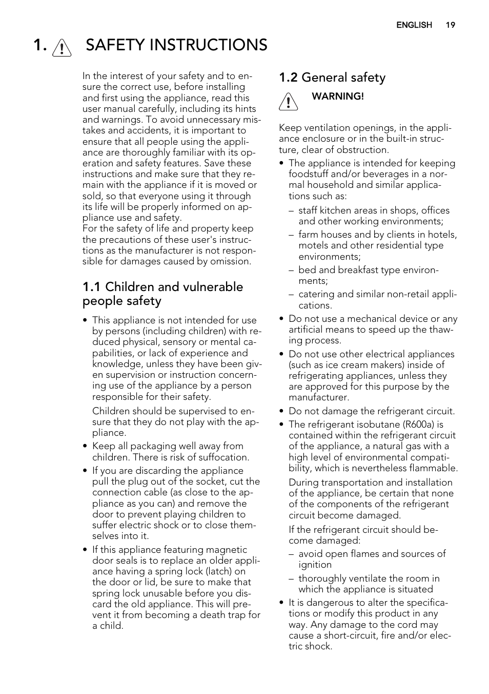 Safety instructions, 1 children and vulnerable people safety, 2 general safety | AEG S53400CSW0 User Manual | Page 19 / 68