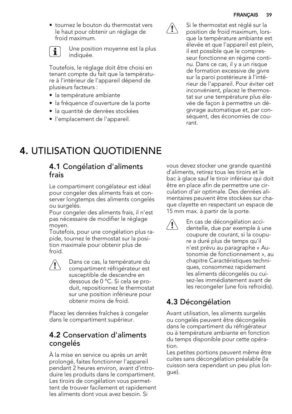 Utilisation quotidienne, 1 congélation d'aliments frais, 2 conservation d'aliments congelés | 3 décongélation | AEG S53400CSW0 User Manual | Page 39 / 68