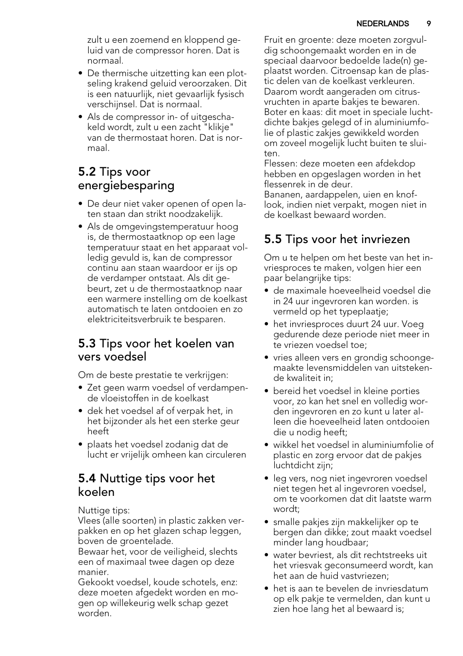 2 tips voor energiebesparing, 3 tips voor het koelen van vers voedsel, 4 nuttige tips voor het koelen | 5 tips voor het invriezen | AEG S53400CSW0 User Manual | Page 9 / 68