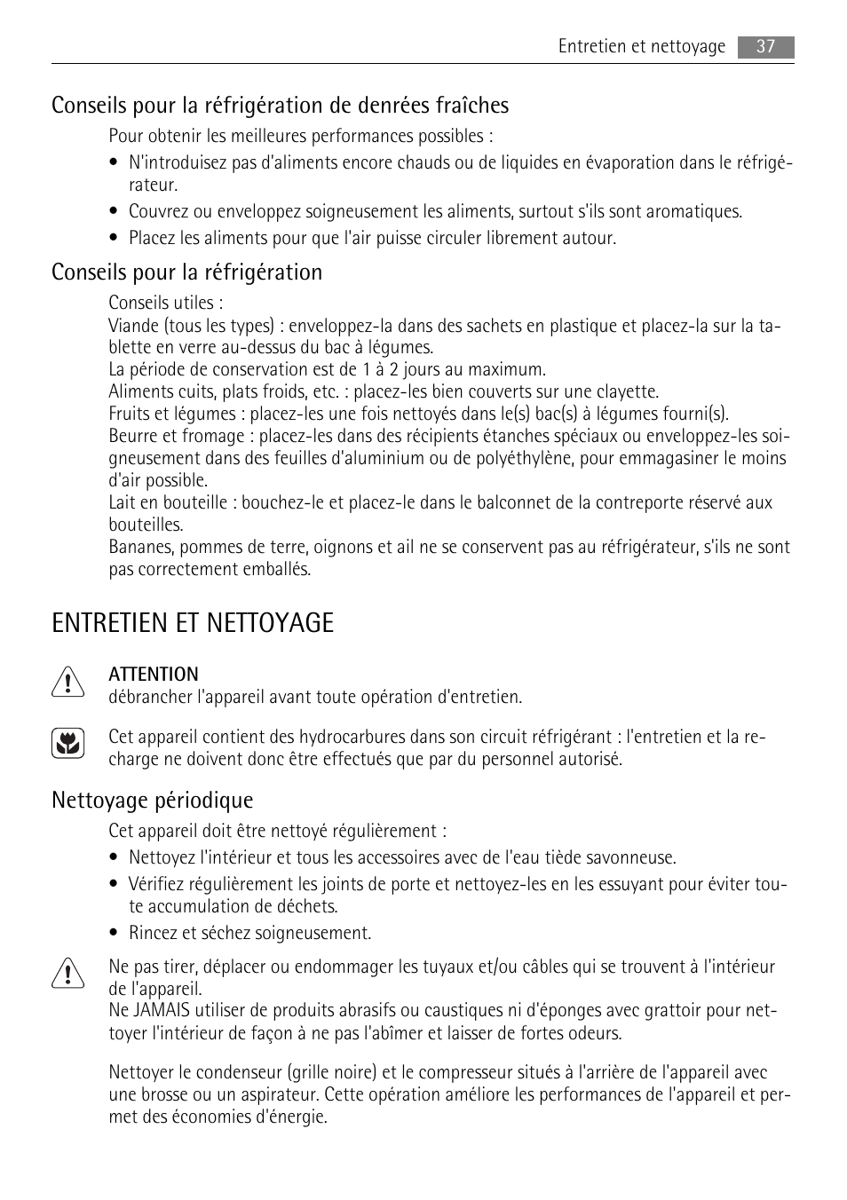 Entretien et nettoyage, Conseils pour la réfrigération de denrées fraîches, Conseils pour la réfrigération | Nettoyage périodique | AEG SKS51040S0 User Manual | Page 37 / 76