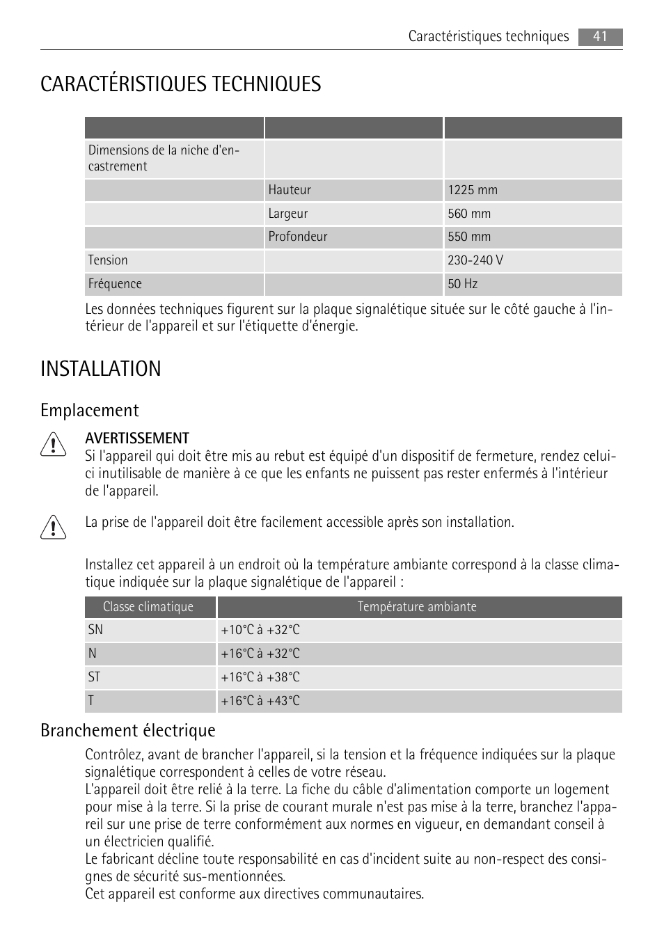 Caractéristiques techniques, Installation, Emplacement | Branchement électrique | AEG SKS51040S0 User Manual | Page 41 / 76