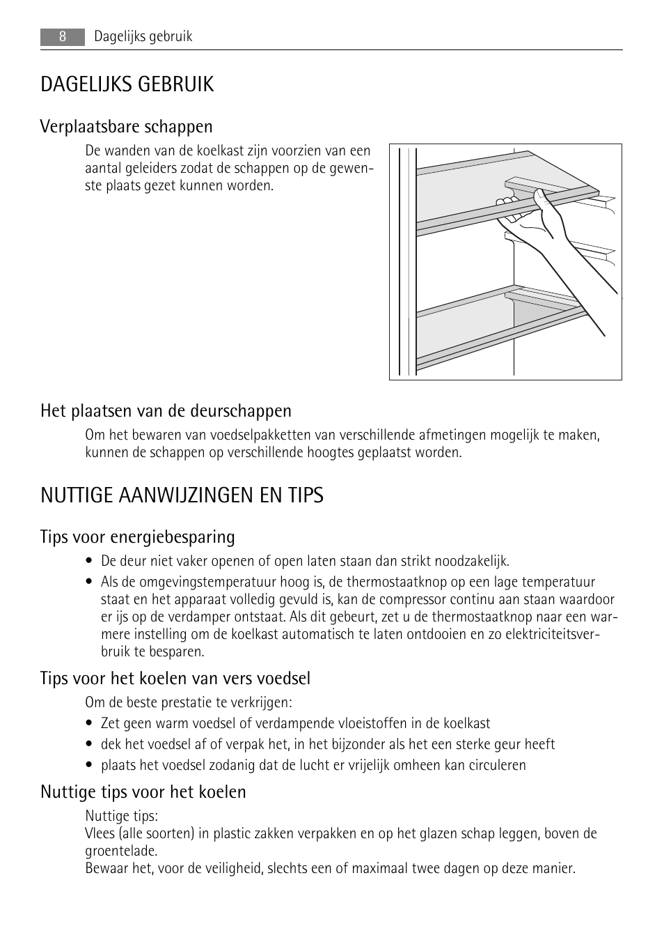 Dagelijks gebruik, Nuttige aanwijzingen en tips | AEG SKS51040S0 User Manual | Page 8 / 76