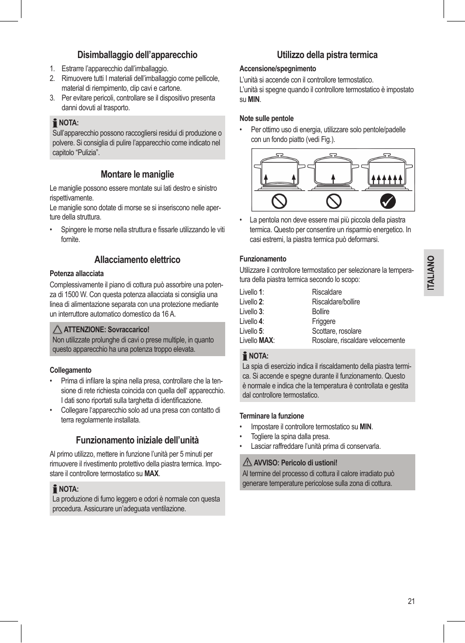 Disimballaggio dell’apparecchio, Montare le maniglie, Allacciamento elettrico | Funzionamento iniziale dell’unità, Utilizzo della pistra termica | AEG MC 4461 BT wei User Manual | Page 21 / 48
