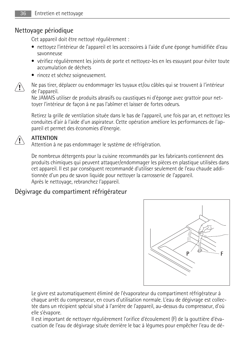 Nettoyage périodique, Dégivrage du compartiment réfrigérateur | AEG SKS58800S1 User Manual | Page 36 / 68