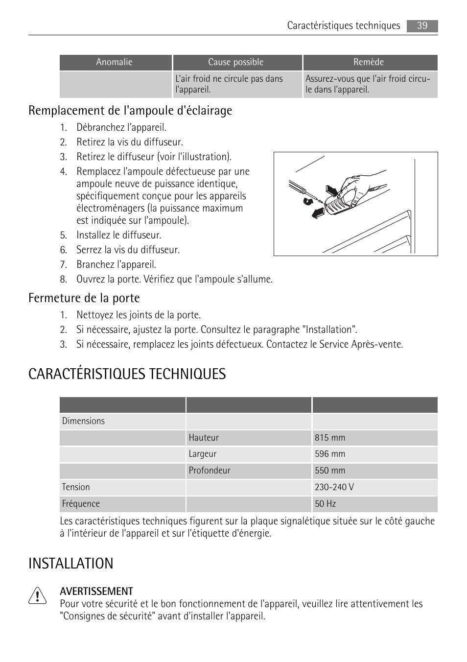 Caractéristiques techniques, Installation, Remplacement de l'ampoule d'éclairage | Fermeture de la porte | AEG SKS58800S1 User Manual | Page 39 / 68