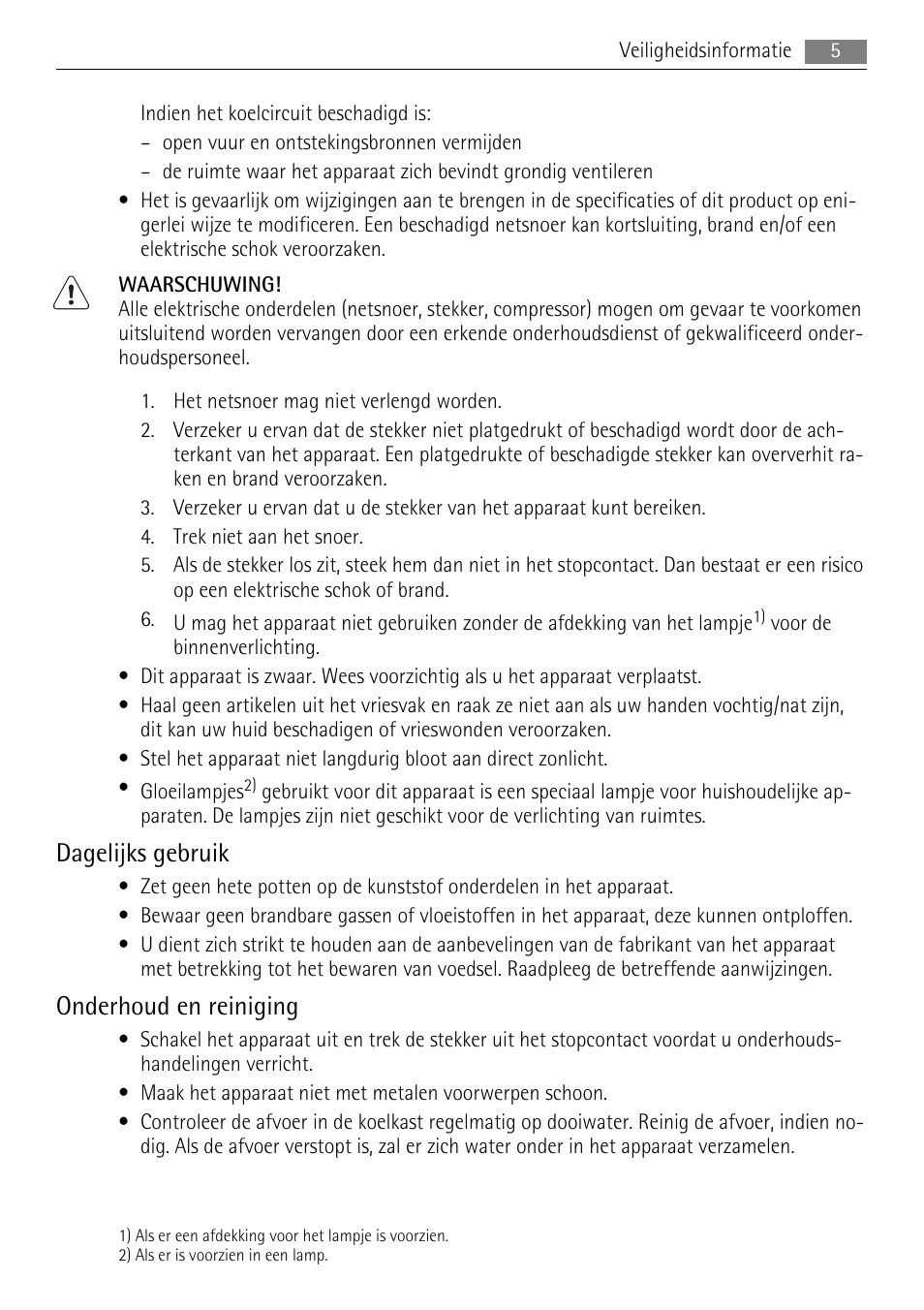 Dagelijks gebruik, Onderhoud en reiniging | AEG SKS58800S1 User Manual | Page 5 / 68