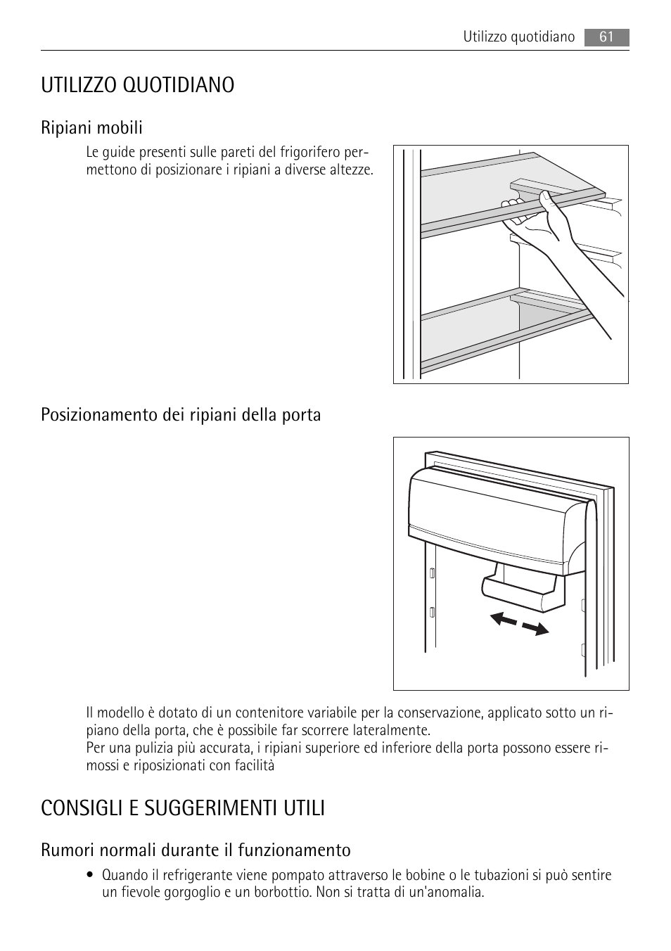 Utilizzo quotidiano, Consigli e suggerimenti utili | AEG SKS58800S1 User Manual | Page 61 / 68