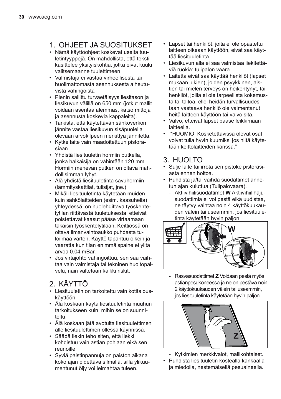 Ohjeet ja suositukset, Käyttö, Huolto | AEG X68163WV10 User Manual | Page 30 / 56