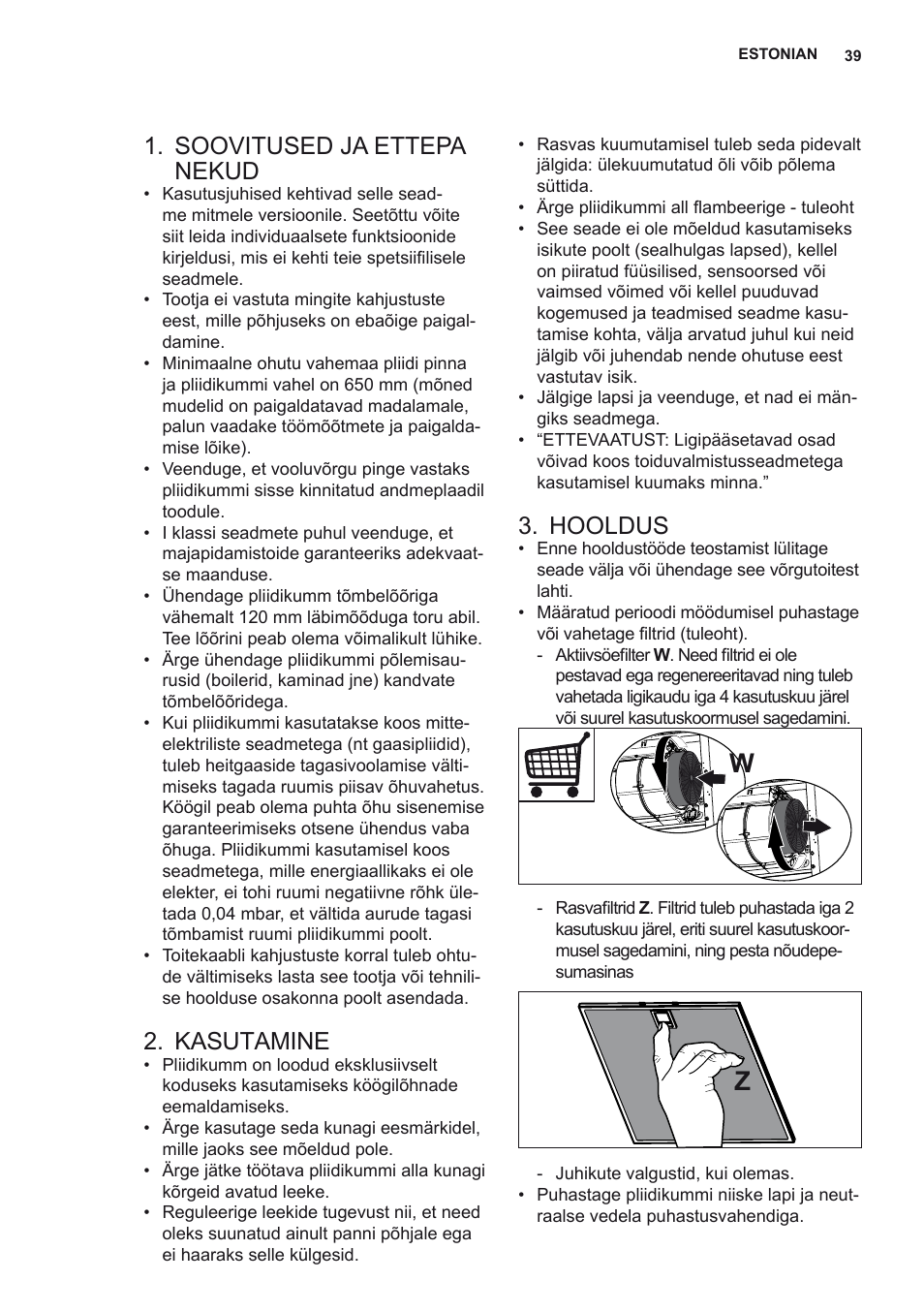 Soovitused ja ettepa nekud, Kasutamine, Hooldus | AEG X68163WV10 User Manual | Page 39 / 56