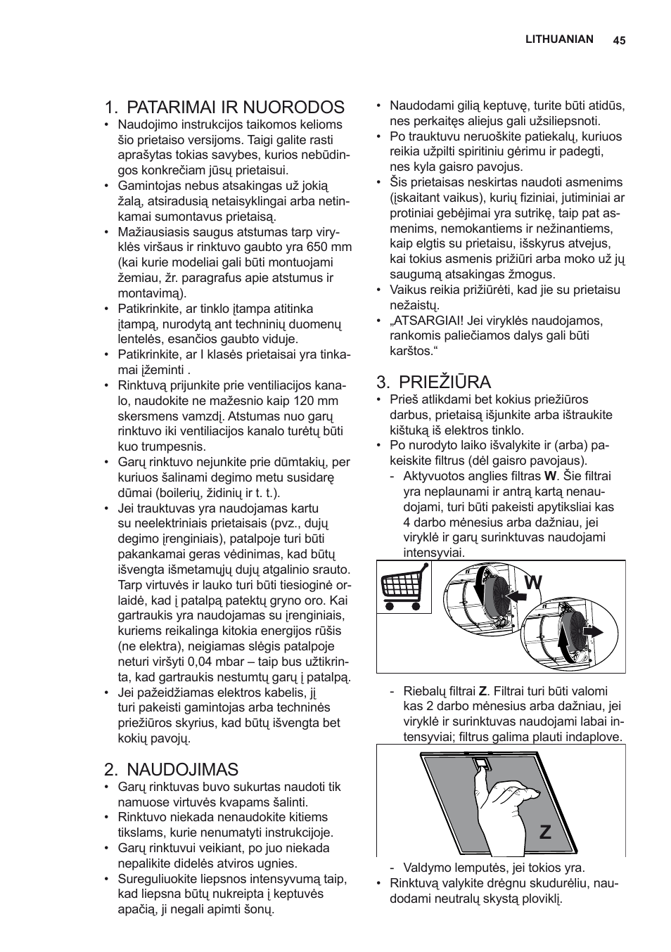 Patarimai ir nuorodos, Naudojimas, Priežiūra | AEG X68163WV10 User Manual | Page 45 / 56
