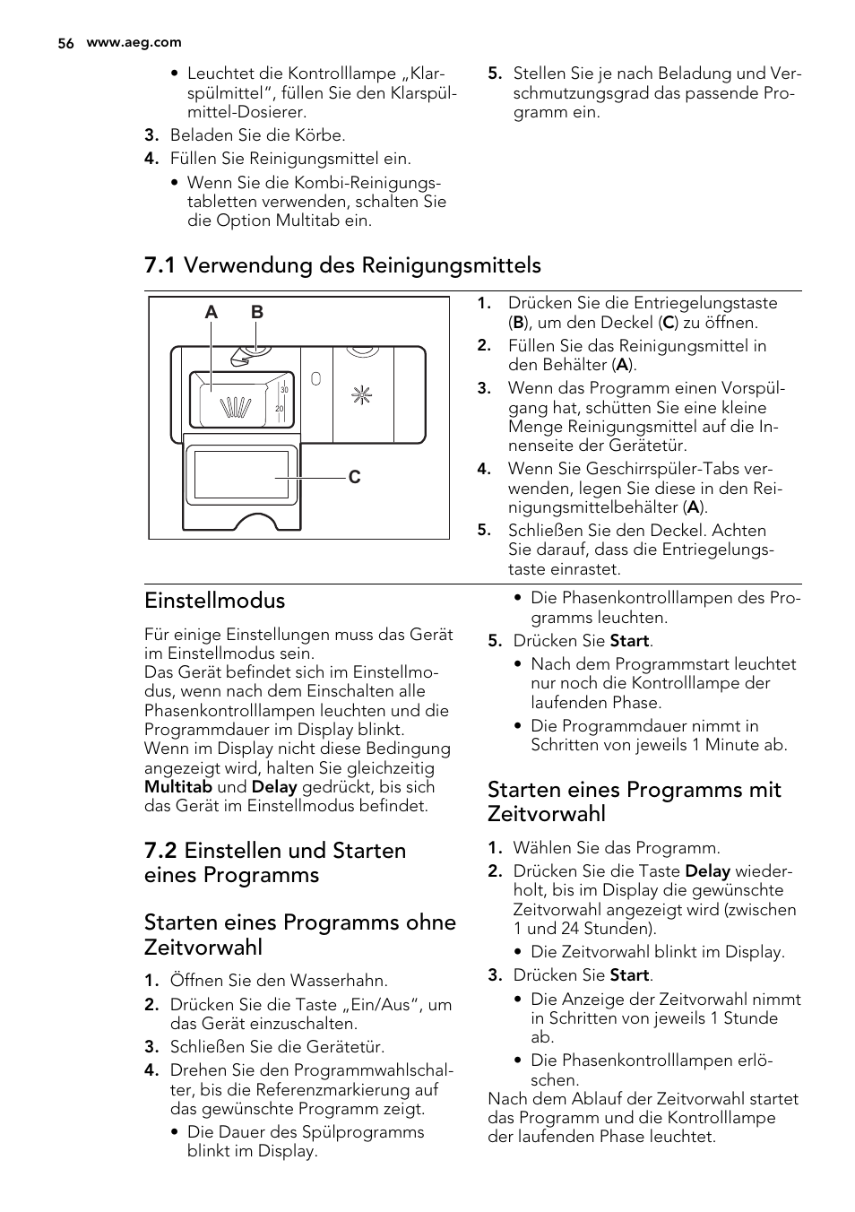1 verwendung des reinigungsmittels, Einstellmodus, Starten eines programms mit zeitvorwahl | AEG F57202W0 User Manual | Page 56 / 64