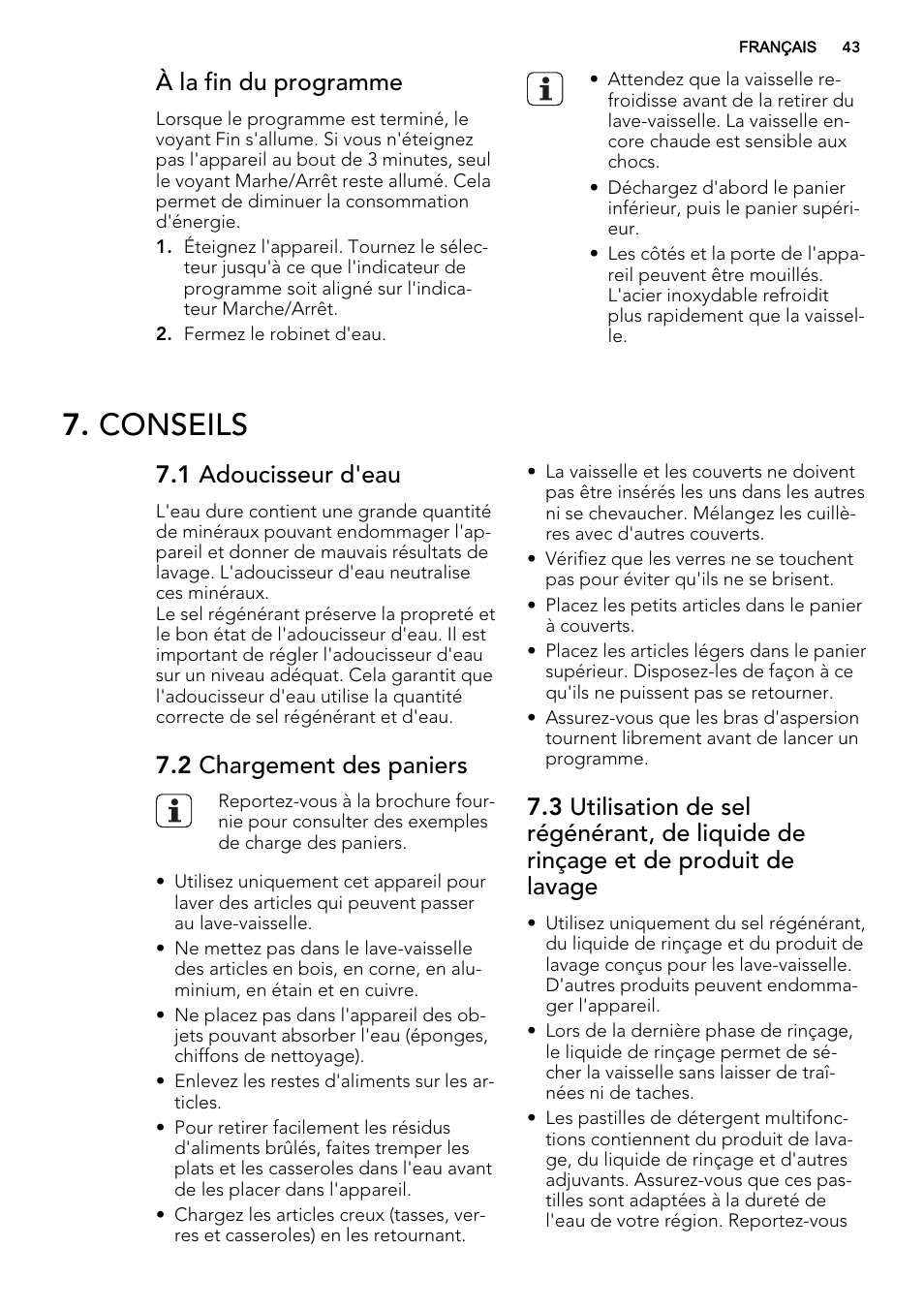 Conseils, À la fin du programme, 1 adoucisseur d'eau | 2 chargement des paniers | AEG F34500IM0 User Manual | Page 43 / 68