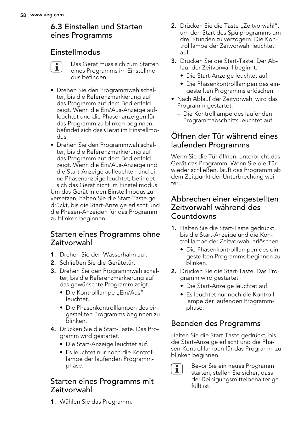 Starten eines programms ohne zeitvorwahl, Starten eines programms mit zeitvorwahl, Öffnen der tür während eines laufenden programms | Beenden des programms | AEG F34500IM0 User Manual | Page 58 / 68