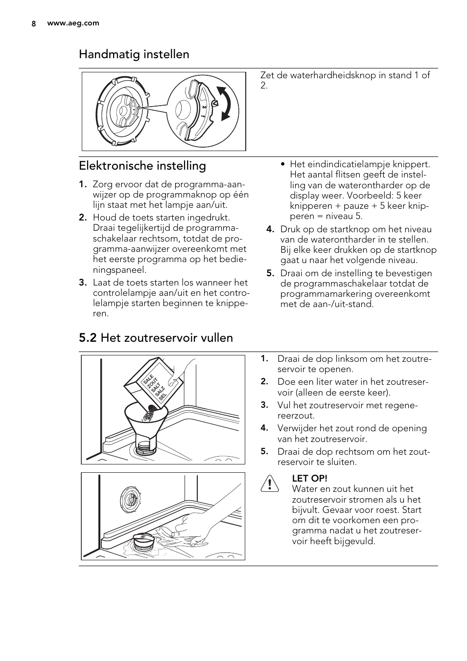 Handmatig instellen, Elektronische instelling, 2 het zoutreservoir vullen | AEG F34500IM0 User Manual | Page 8 / 68