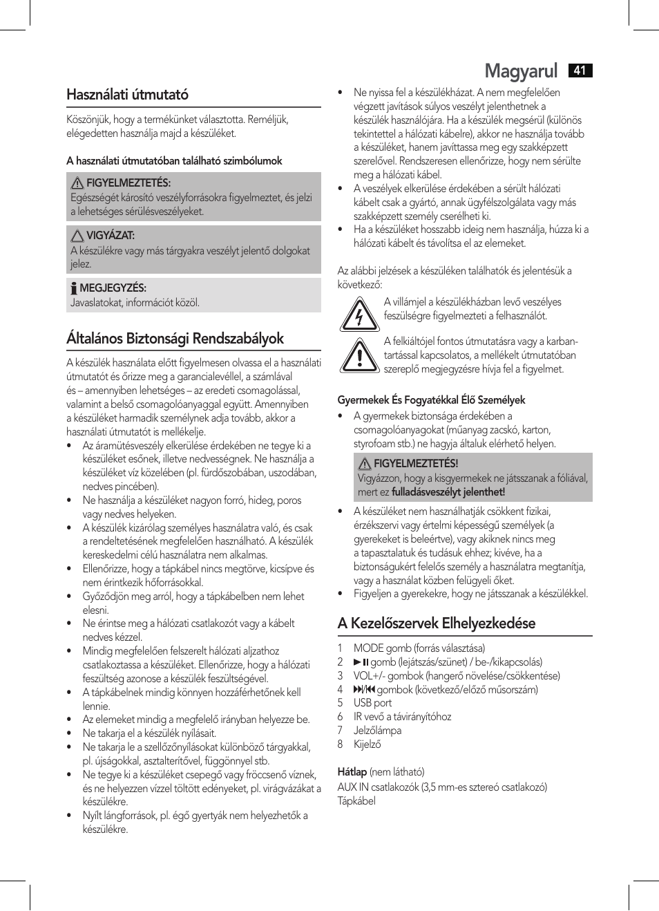 Magyarul, Használati útmutató, Általános biztonsági rendszabályok | A kezelőszervek elhelyezkedése | AEG BSS 4803 User Manual | Page 41 / 58