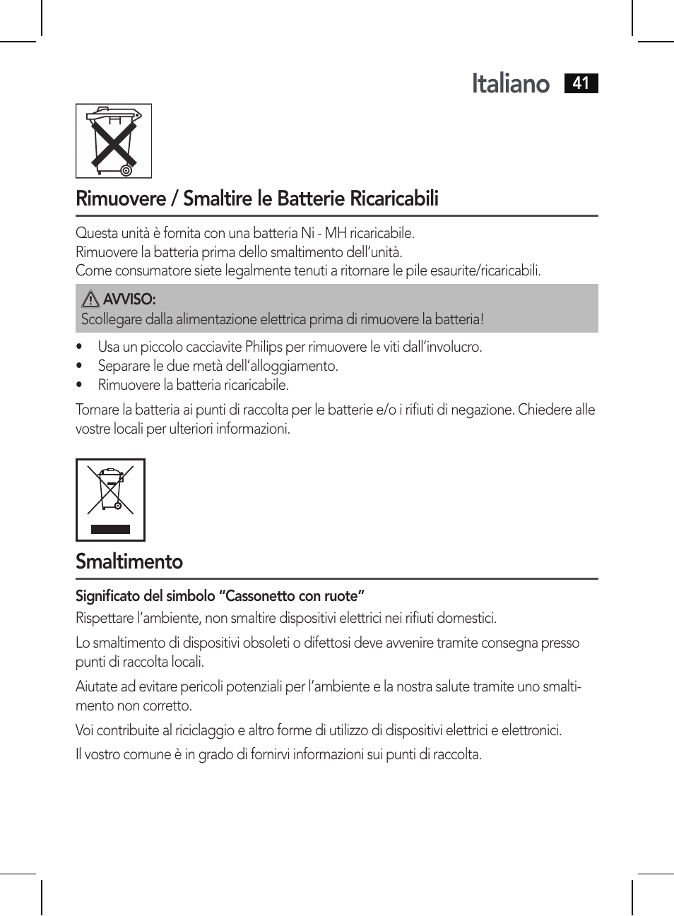 Italiano, Rimuovere / smaltire le batterie ricaricabili, Smaltimento | AEG HR 5625 User Manual | Page 41 / 86