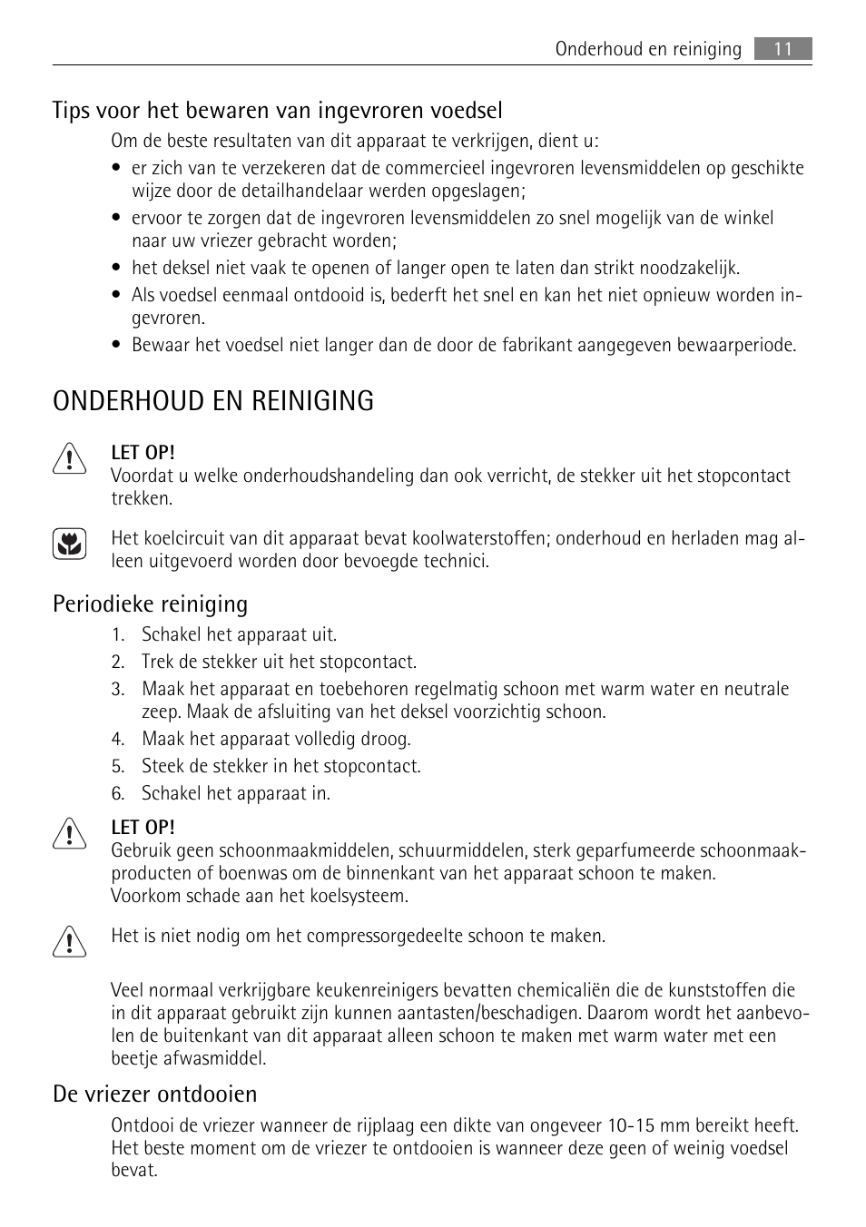 Onderhoud en reiniging, Tips voor het bewaren van ingevroren voedsel, Periodieke reiniging | De vriezer ontdooien | AEG A93100GNW0 User Manual | Page 11 / 64