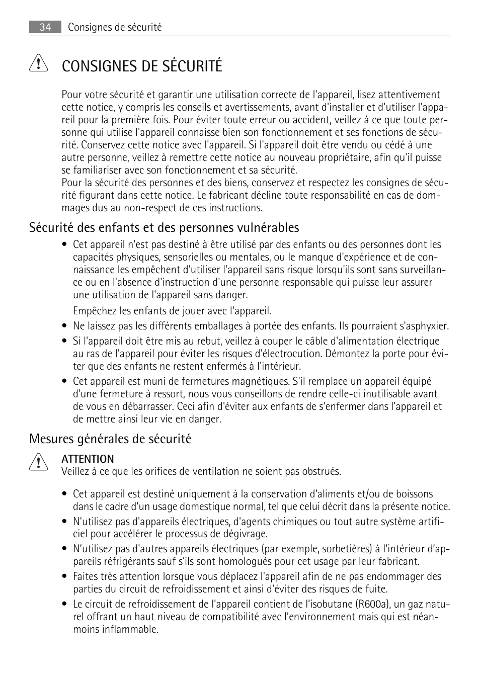 Consignes de sécurité, Sécurité des enfants et des personnes vulnérables, Mesures générales de sécurité | AEG A93100GNW0 User Manual | Page 34 / 64