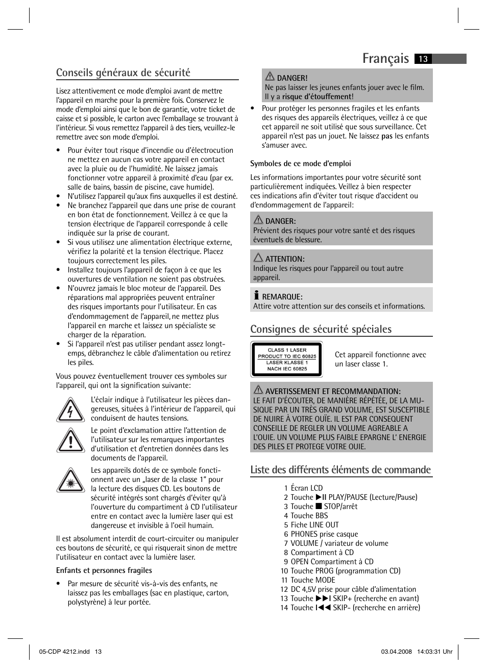 Français, Conseils généraux de sécurité, Consignes de sécurité spéciales | Liste des diff érents éléments de commande | AEG CDP 4212 User Manual | Page 13 / 54