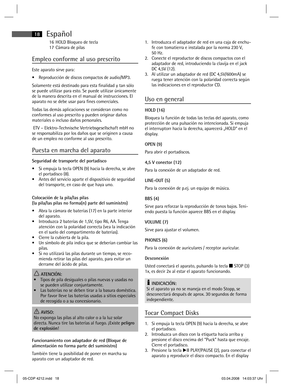 Español, Empleo conforme al uso prescrito, Puesta en marcha del aparato | Uso en general, Tocar compact disks | AEG CDP 4212 User Manual | Page 18 / 54