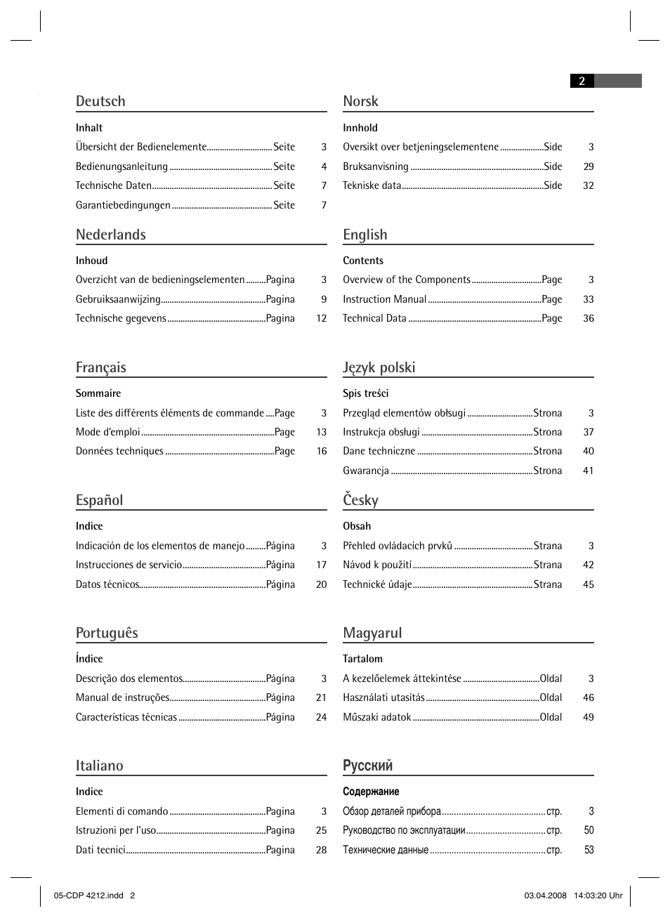 Deutsch, Nederlands, Français | Español, Português, Italiano, Norsk, English, Język polski, Česky | AEG CDP 4212 User Manual | Page 2 / 54