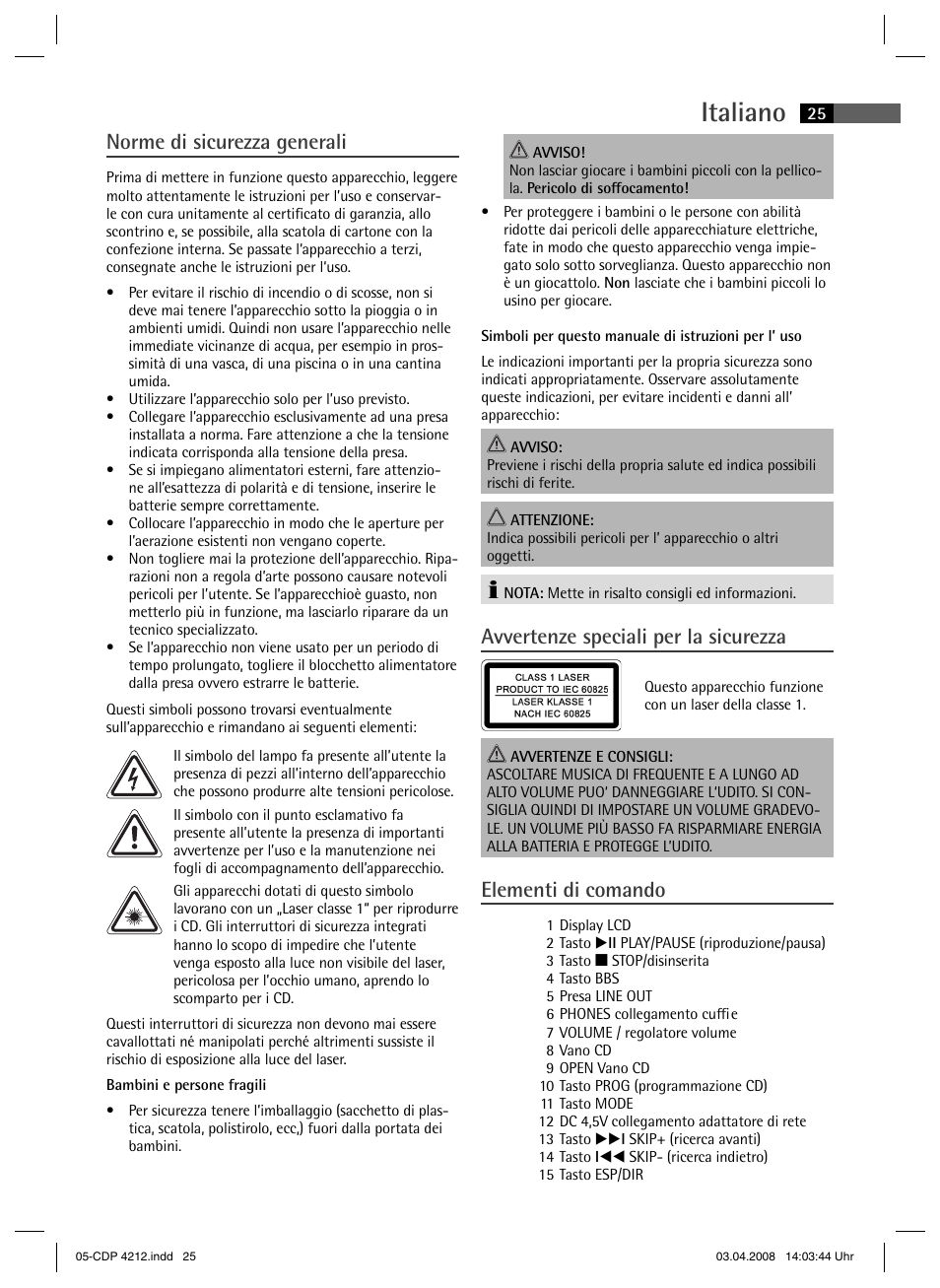 Italiano, Norme di sicurezza generali, Avvertenze speciali per la sicurezza | Elementi di comando | AEG CDP 4212 User Manual | Page 25 / 54