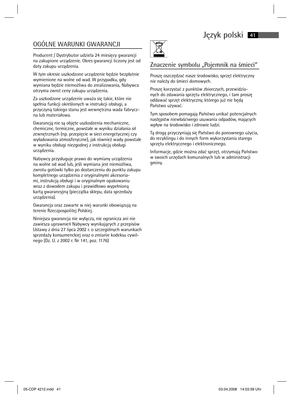 Język polski, Znaczenie symbolu „pojemnik na śmieci, Ogólne warunki gwarancji | AEG CDP 4212 User Manual | Page 41 / 54