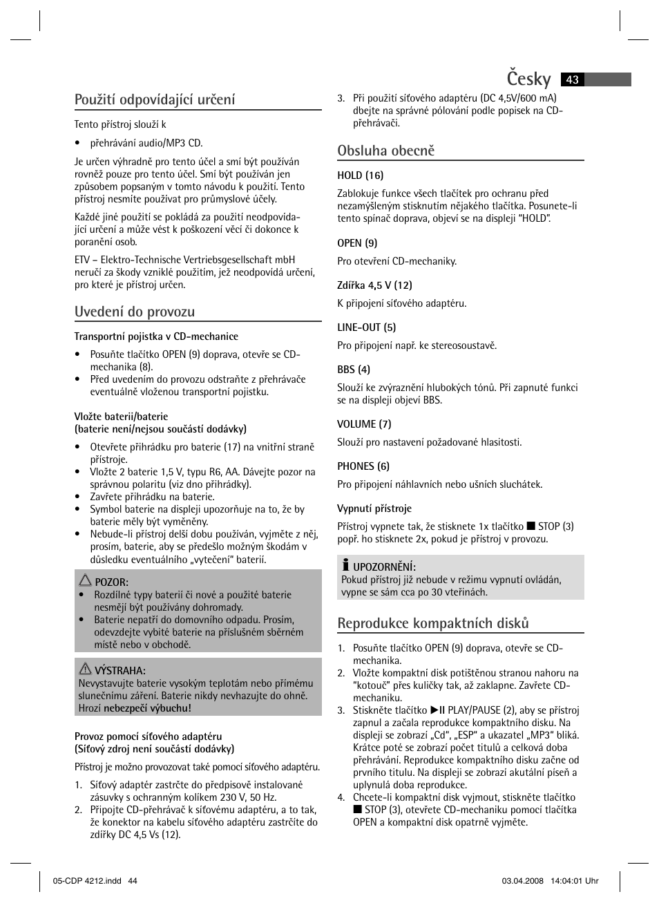 Česky, Použití odpovídající určení, Uvedení do provozu | Obsluha obecně, Reprodukce kompaktních disků | AEG CDP 4212 User Manual | Page 43 / 54