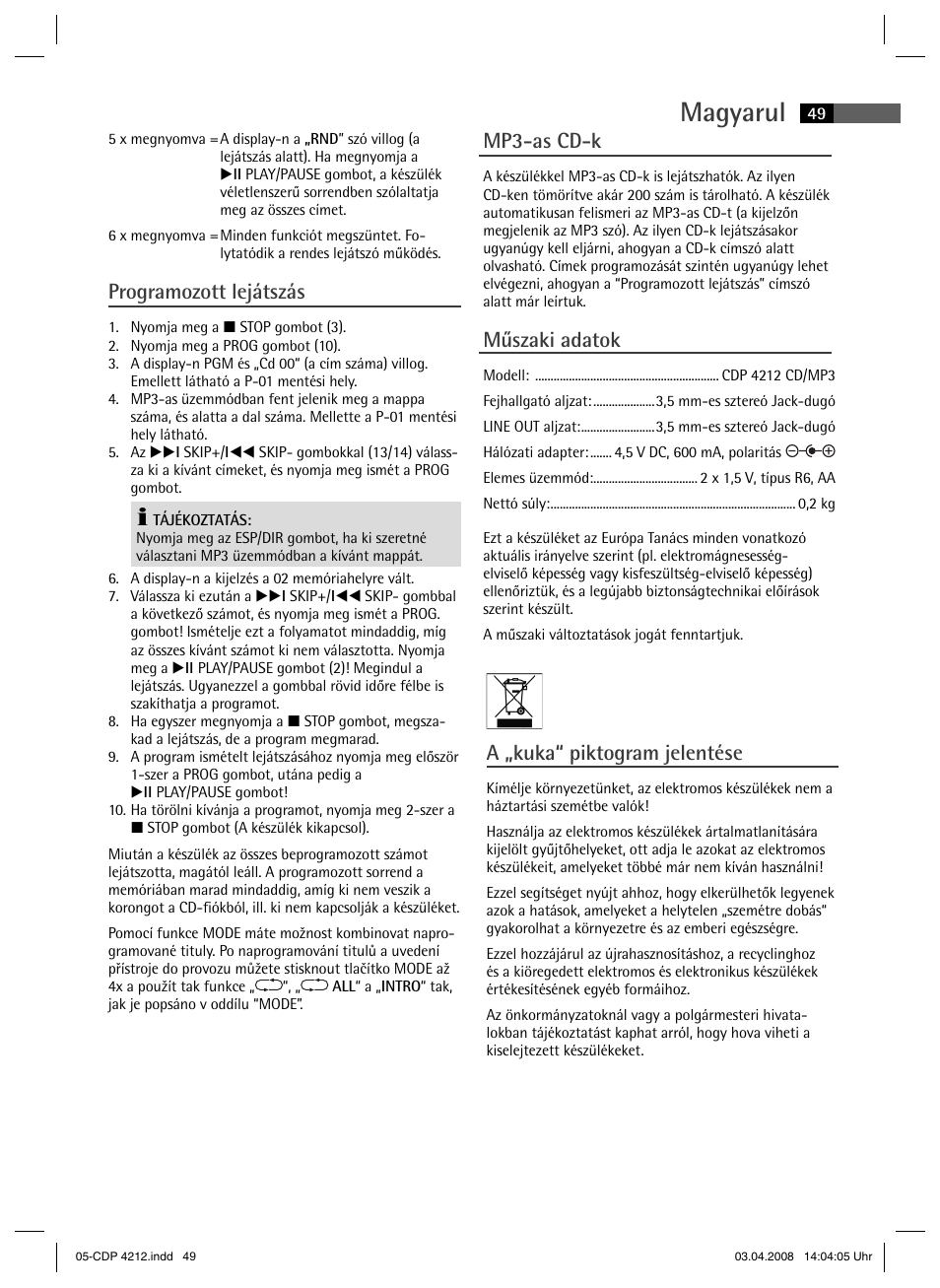 Magyarul, Programozott lejátszás, Mp3-as cd-k | Műszaki adatok, A „kuka“ piktogram jelentése | AEG CDP 4212 User Manual | Page 49 / 54