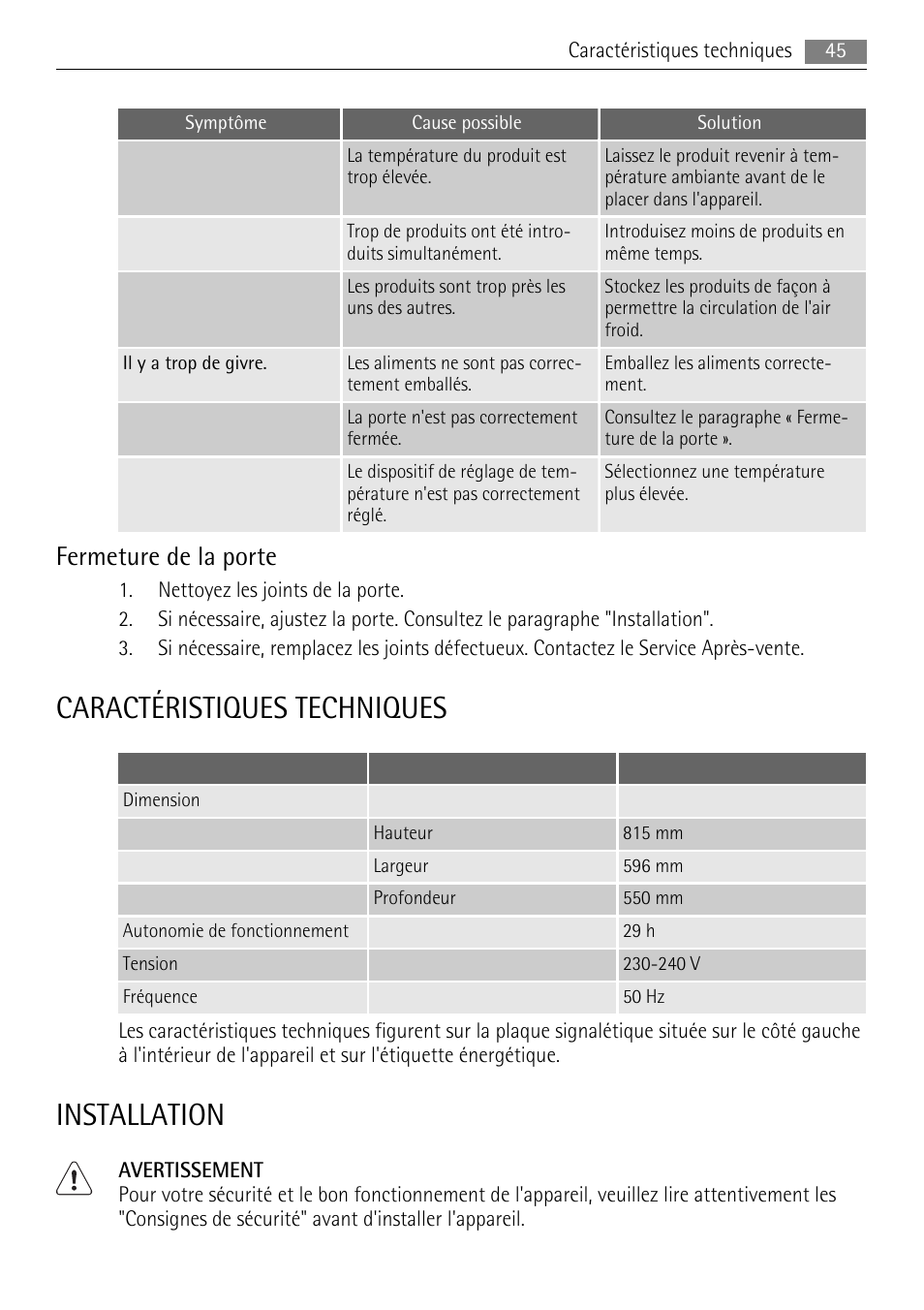 Caractéristiques techniques, Installation, Fermeture de la porte | AEG AGS57200S0 User Manual | Page 45 / 84