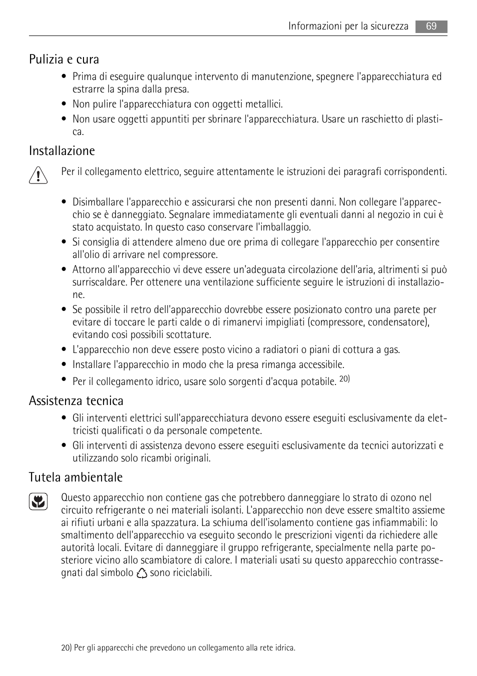 Pulizia e cura, Installazione, Assistenza tecnica | Tutela ambientale | AEG AGS57200S0 User Manual | Page 69 / 84