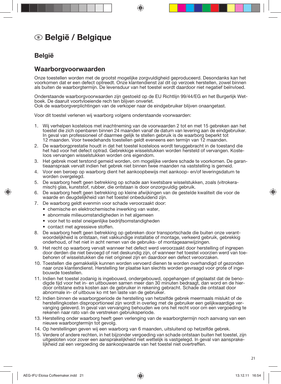 B belgië / belgique, België waarborgvoorwaarden | AEG EWA3110 User Manual | Page 21 / 24
