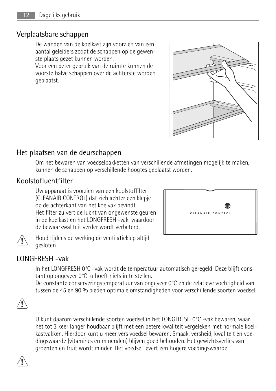 Verplaatsbare schappen, Het plaatsen van de deurschappen, Koolstofluchtfilter | Longfresh -vak | AEG SKZ81200F0 User Manual | Page 12 / 100