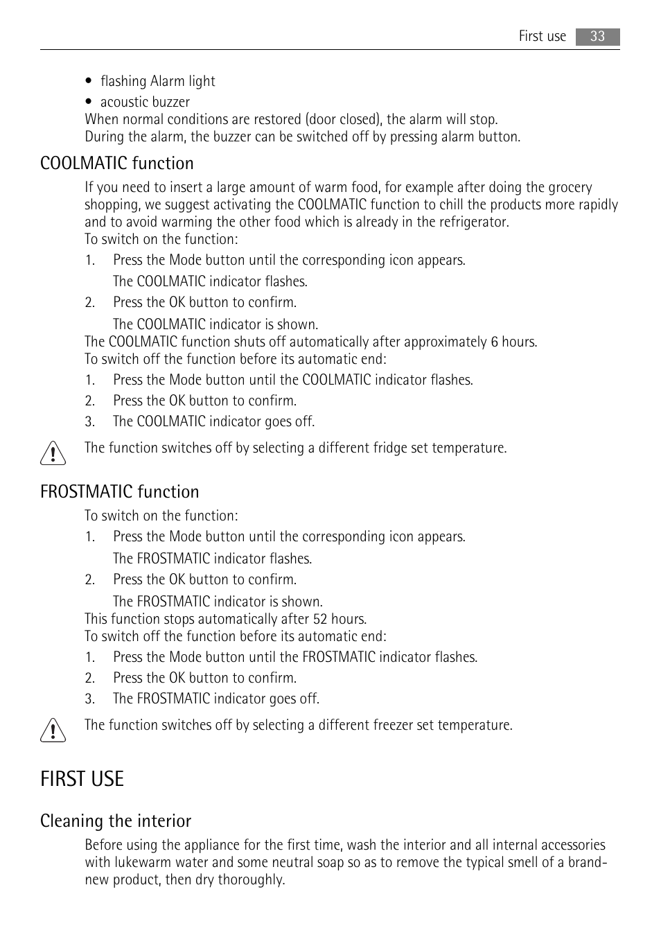 First use, Coolmatic function, Frostmatic function | Cleaning the interior | AEG SKZ81200F0 User Manual | Page 33 / 100
