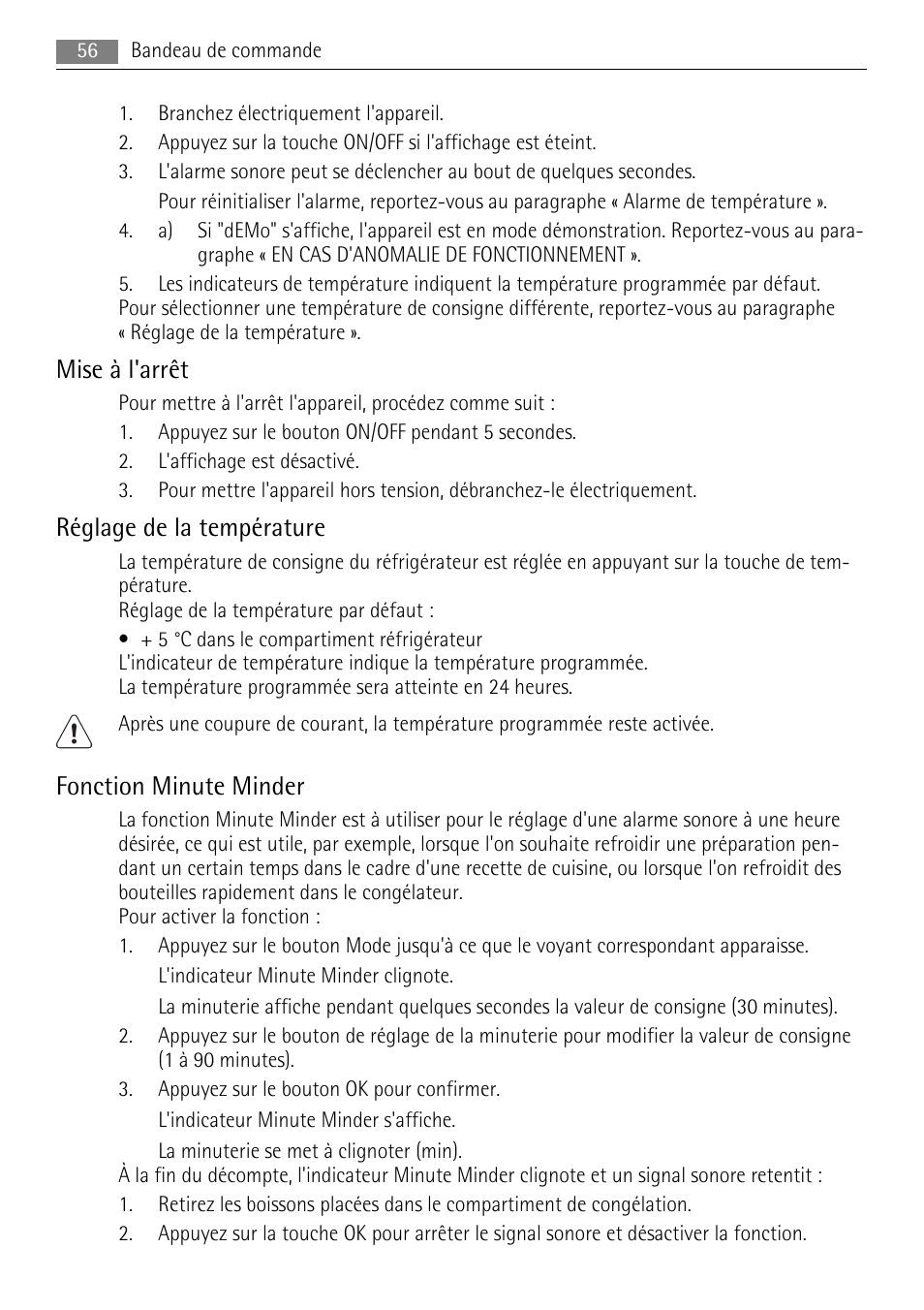 Mise à l'arrêt, Réglage de la température, Fonction minute minder | AEG SKZ81200F0 User Manual | Page 56 / 100