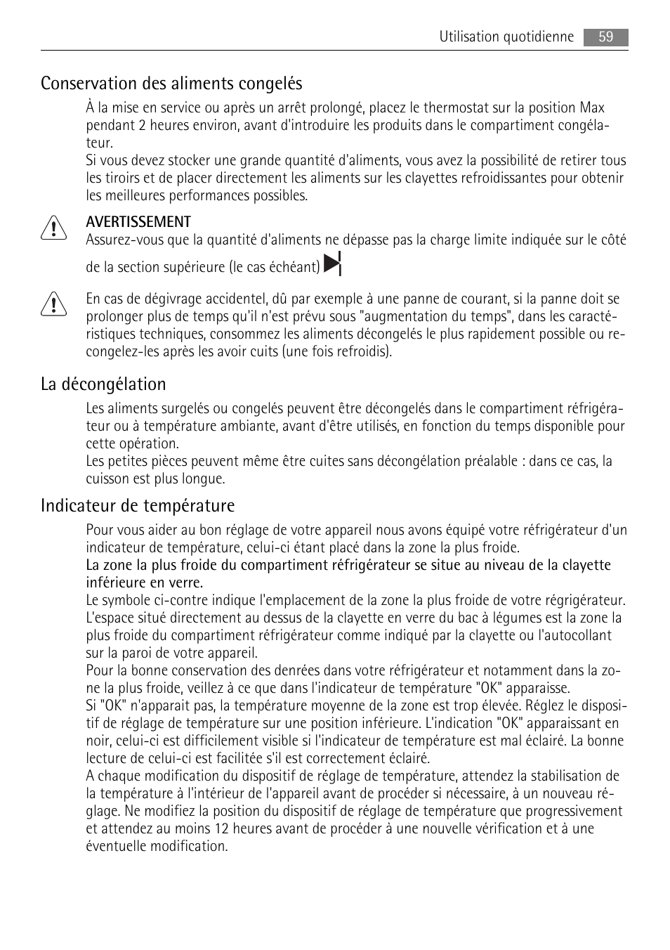 Conservation des aliments congelés, La décongélation, Indicateur de température | AEG SKZ81200F0 User Manual | Page 59 / 100