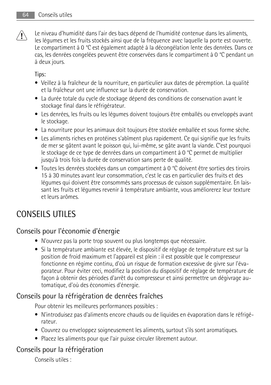 Conseils utiles, Conseils pour l'économie d'énergie, Conseils pour la réfrigération de denrées fraîches | Conseils pour la réfrigération | AEG SKZ81200F0 User Manual | Page 64 / 100