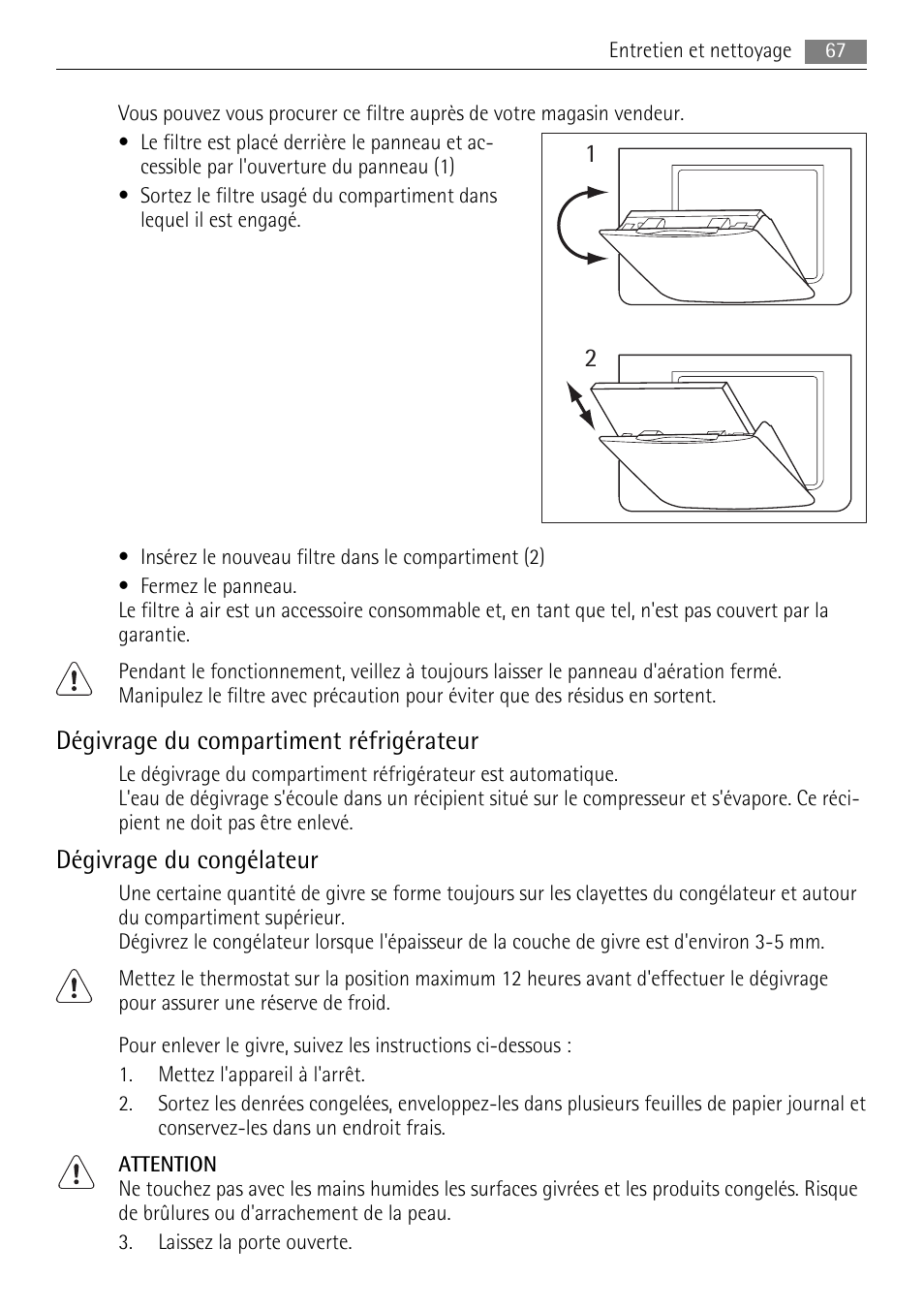 Dégivrage du compartiment réfrigérateur, Dégivrage du congélateur | AEG SKZ81200F0 User Manual | Page 67 / 100