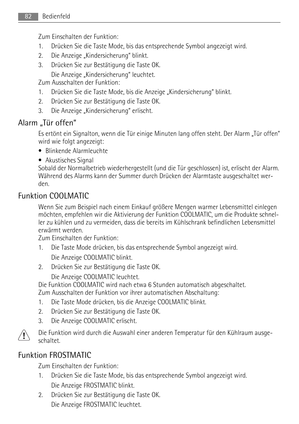 Alarm „tür offen, Funktion coolmatic, Funktion frostmatic | AEG SKZ81200F0 User Manual | Page 82 / 100