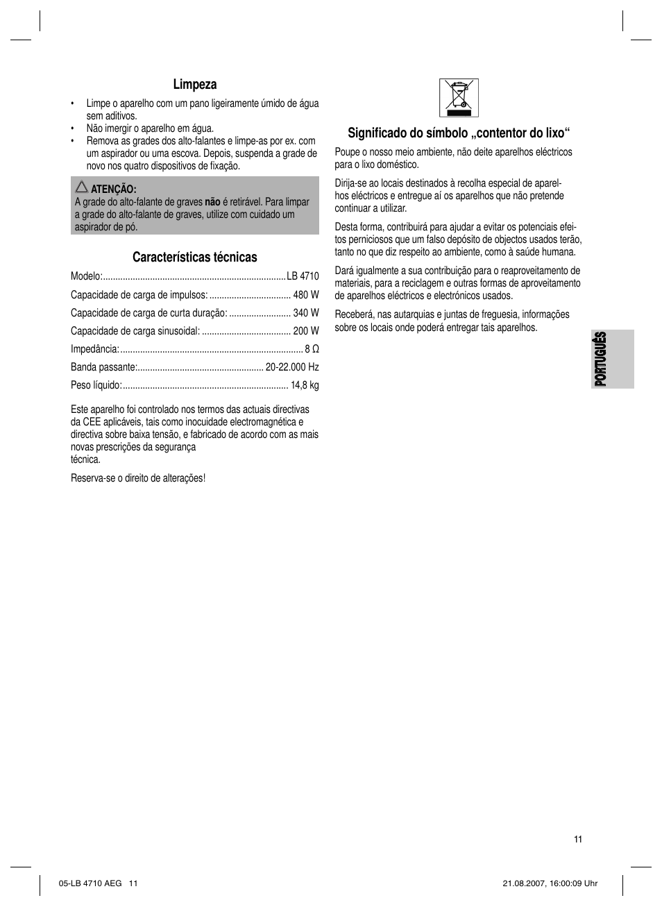 Po rt ug uê s português limpeza, Características técnicas, Signiﬁ cado do símbolo „contentor do lixo | AEG LB 4710 User Manual | Page 11 / 28