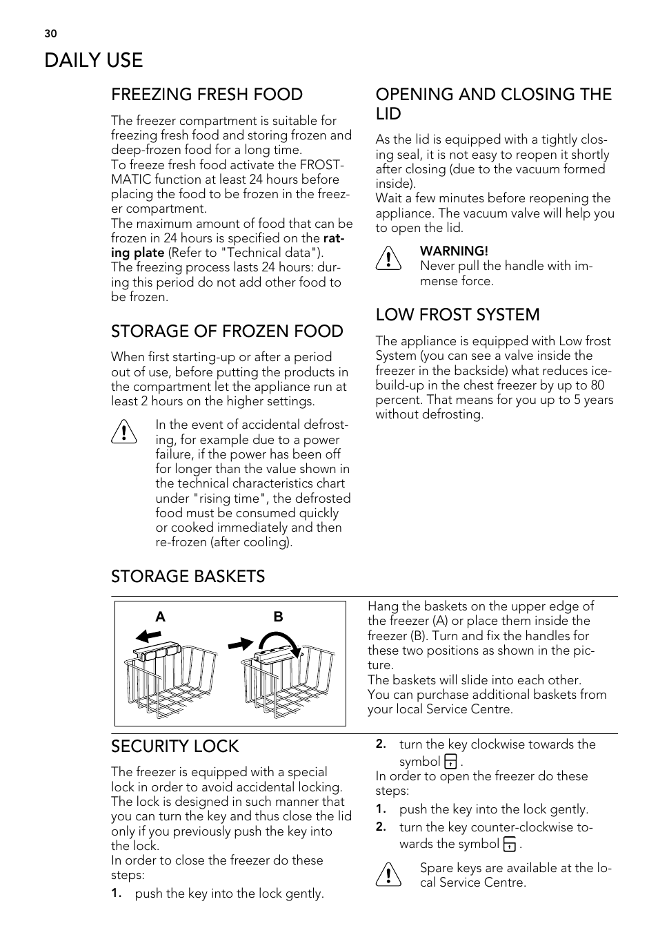 Daily use, Freezing fresh food, Storage of frozen food | Opening and closing the lid, Low frost system, Storage baskets, Security lock | AEG A61900HLW0 User Manual | Page 30 / 84