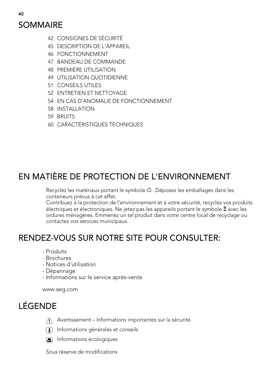 Sommaire, En matière de protection de l'environnement, Rendez-vous sur notre site pour consulter | Légende | AEG A61900HLW0 User Manual | Page 40 / 84