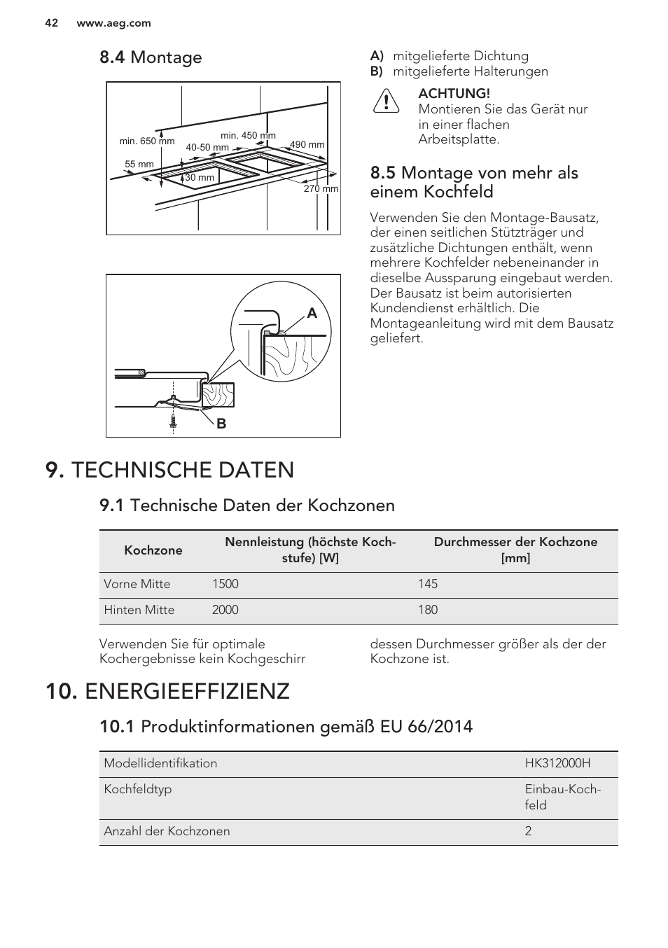 4 montage, 5 montage von mehr als einem kochfeld, Technische daten | 1 technische daten der kochzonen, Energieeffizienz, 1 produktinformationen gemäß eu 66/2014, Technische daten 10. energieeffizienz | AEG HE604000H User Manual | Page 42 / 44