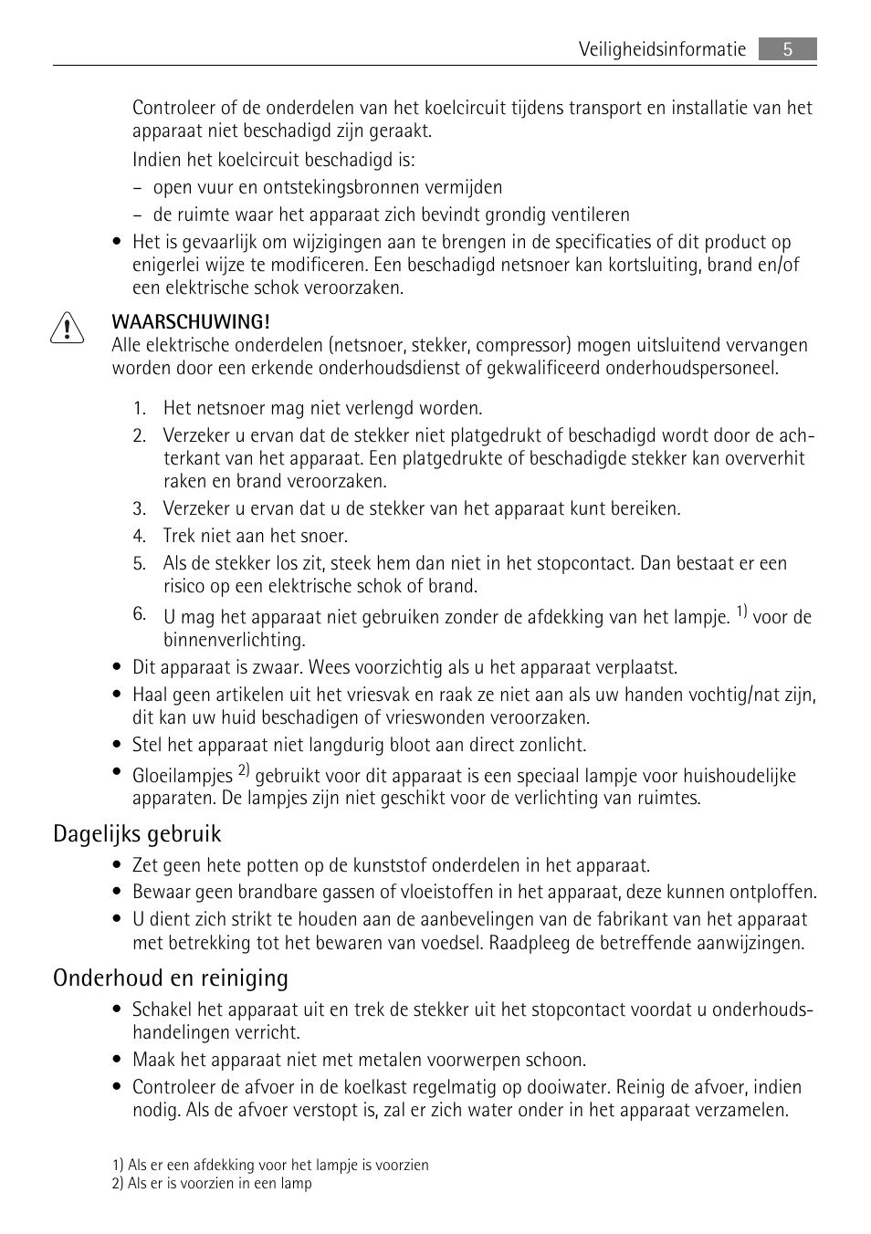 Dagelijks gebruik, Onderhoud en reiniging | AEG SKS51200S0 User Manual | Page 5 / 76