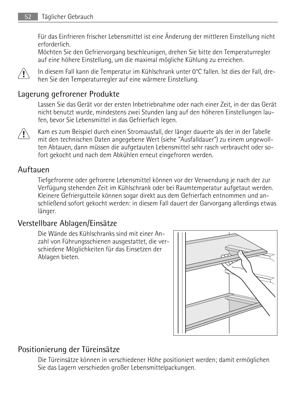 Lagerung gefrorener produkte, Auftauen, Verstellbare ablagen/einsätze | Positionierung der türeinsätze | AEG SKS51200S0 User Manual | Page 52 / 76