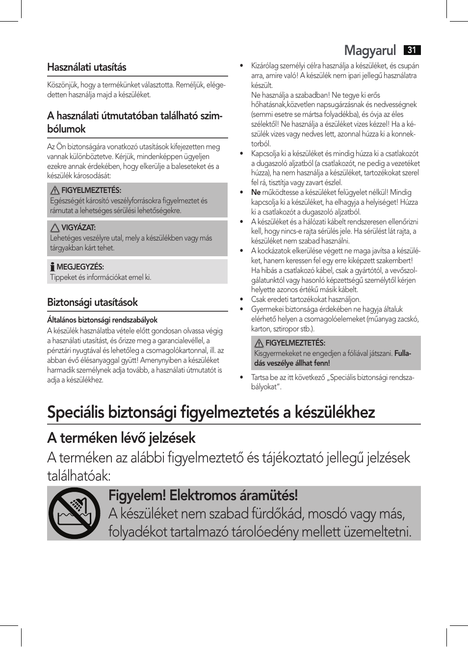 Speciális biztonsági figyelmeztetés a készülékhez, Magyarul, Használati utasítás | A használati útmutatóban található szim- bólumok, Biztonsági utasítások | AEG HAS 5582 User Manual | Page 31 / 44