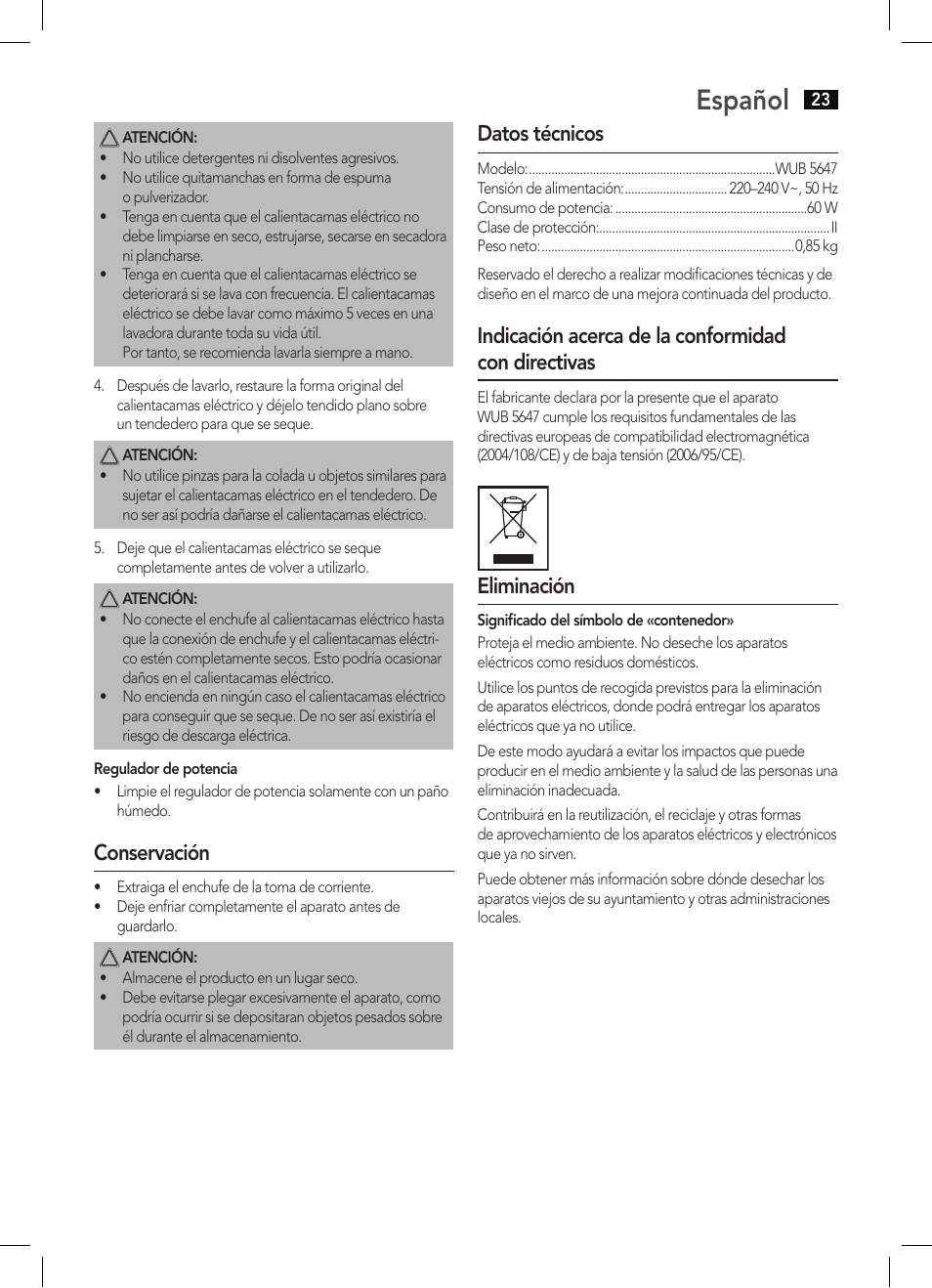 Español, Conservación, Datos técnicos | Indicación acerca de la conformidad con directivas, Eliminación | AEG WUB 5647 User Manual | Page 23 / 62