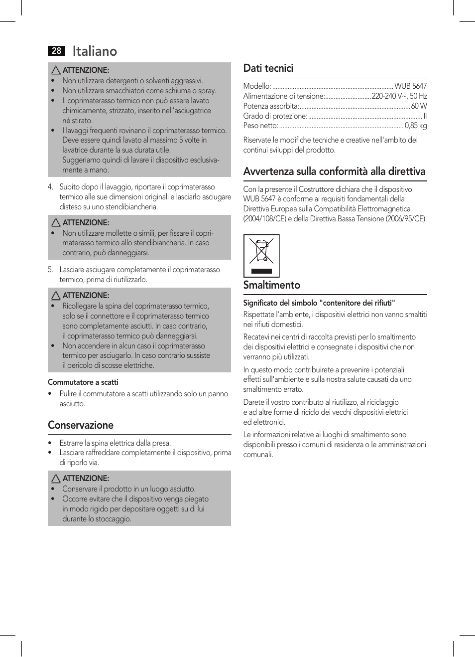 Italiano, Conservazione, Dati tecnici | Avvertenza sulla conformità alla direttiva, Smaltimento | AEG WUB 5647 User Manual | Page 28 / 62